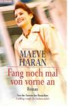 Haran, Fang noch mal von vorne an