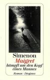 Simenon, Maigret kämpft um den Kopf eines Mannes.
