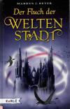 Beyer, Der Fluch der Welten Stadt