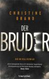 Brand, Der Bruder.