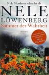 Löwenberg, Sommer der Wahrheit
