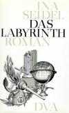 Seidel, Das Labyrinth