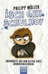 Möller, Isch geh Schulhof
