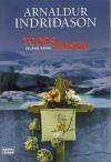 Indridason, Todesrosen