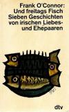 O‘Connor, Und freitags Fisch_1.
