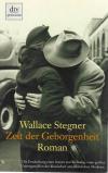 stegner, Zeit der geborgenheit.