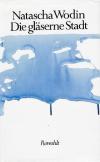 Wodin, Die gläserne Stadt