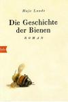 Lunde, Die Geschichte der Bienen.