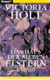 Holt, Das Haus der sieben Elstern.