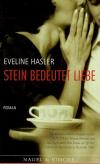 Hasler, Stein bedeutet Liebe.