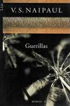 Naipaul, Guerillas
