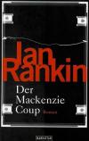 Rankin, Der Mackenzie Coup.