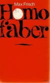 Frisch, Homo faber.