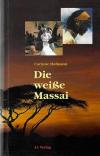 Hofmann, Die weisse Massai.