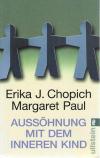 Chopich, Aussöhnung mit dem inneren Kind