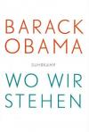 Obama, Wo wir stehen.