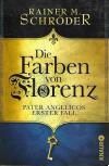 Schröder, Die Farben von Florenz