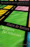 Botton, Religion für Atheisten.