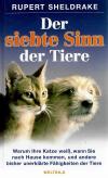 Sheldrake, Der siebte Sinn der Tiere.