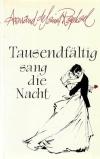 Saint Raphael, Tausendfältig sang die Nacht.