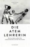 Ribbat, Die Atemlehrerin