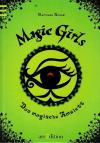 Arold, Magic Girls.