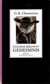 Chesterton, Father Browns Geheimnis