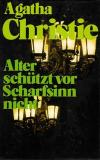 Christie, Alter schützt vor Scharfsinn nicht
