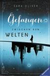 Oliver, Gefangen zwischen den Welten.