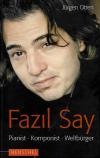 Otten, Fazil Say
