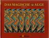 Schoen, Das magische Auge.