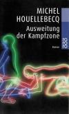 Houllebecq, Ausweitung der Kampfzone