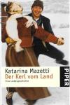 Mazetti, Der Kerl vom Land