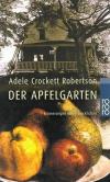 Crockett Robertson, Der Apfelgarten