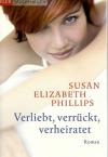 Phillips, Verliebt, verrückt, verheiratet