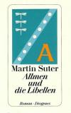 Suter, Allmen und die Libellen.