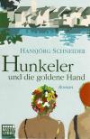 Schneider, Hunkeler und die goldene Hand.