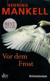 Mankell, Vor dem Frost