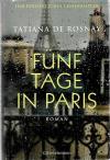 Rosnay, Fünf Tage in Paris