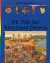 Marchand, Die Zeit der Ritter und Burgen