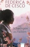 De Cesco, Die Schwingen des Falken.