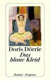 Dörrie, Das blaue Kleid.