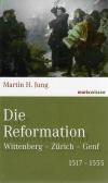 Jung,Die Reformation.