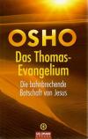 Osho, Das Thomas-Evangelium