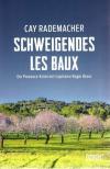 Rademacher, Schweigendes Les Baux