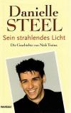 Steel, Sein strahlendes Licht