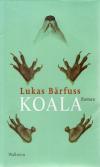 Bärfuss, Koala