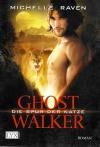 Raven, Ghost Walker, Die Spur der Katze.