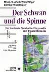 Wollschläger,Der Schwan und die Spinne