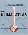 Neubauer, Der Klima-Atlas